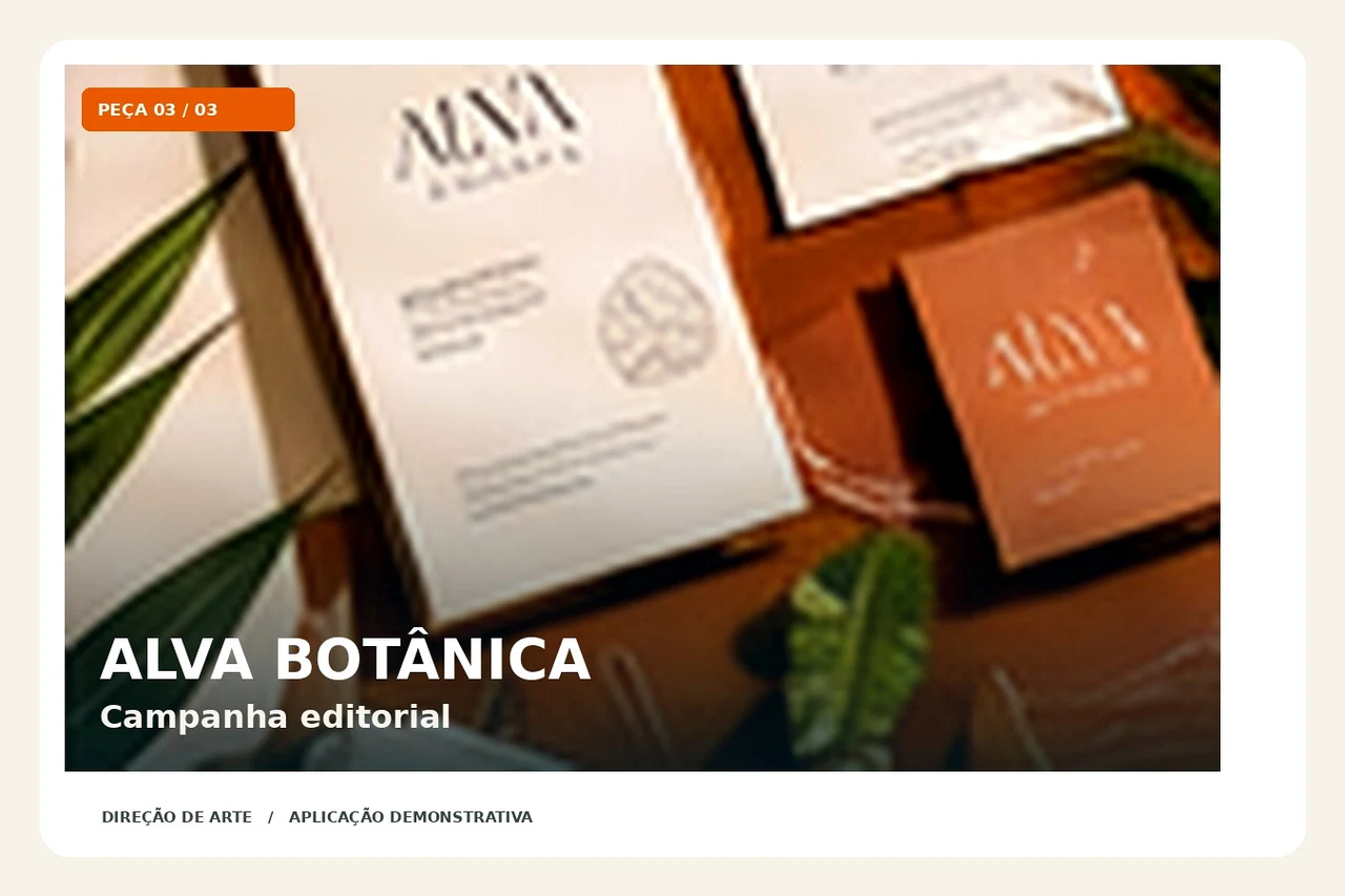 ALVA BOTÂNICA — aplicação visual 3: Campanha editorial